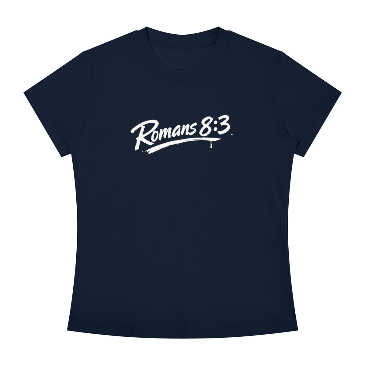 Romans 8:3 Women's Slim Fit Crewneck T-Shirt